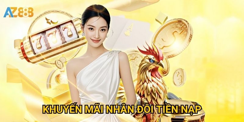 Khuyến mãi nhân đôi tiền nạp Azbet88 có giúp chơi lâu hơn?